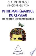 Petite mathématique du cerveau
