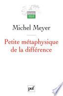 Petite métaphysique de la différence