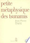 Petite Métaphysique des tsunamis
