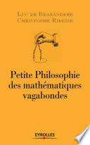 Petite philosophie des mathématiques vagabondes