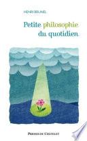 Petite philosophie du quotidien
