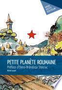 Petite planète roumaine