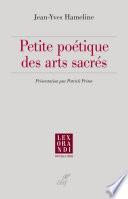 Petite poétique des arts sacrés