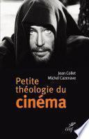 Petite théologie du cinéma