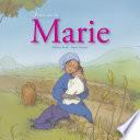 Petite vie de Marie