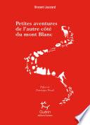 Petites aventures de l'autre côté du Mont Blanc