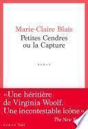 Petites Cendres ou la capture