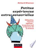 Petites expériences extra-sensorielles - Télépathie, voyance, hypnose...