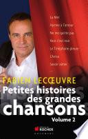 Petites histoires des grandes chansons