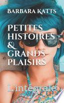 Petites histoires & grands plaisirs