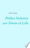 Petites histoires sur Simon et Lola
