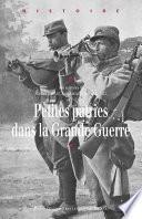 Petites patries dans la grande guerre