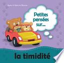 Petites Pensées Sur la Timidité