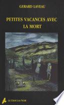 Petites vacances avec la mort