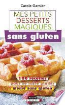 Petits desserts magiques sans gluten