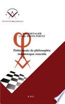 Petits essais de philosophie maçonnique concrète