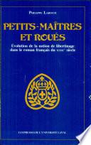 Petits-maîtres et roués