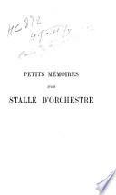 Petits mémoires d'une stalle d'orchestre