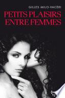 Petits plaisirs entre femmes