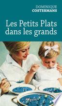 Petits plats dans les grands
