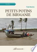 Petits potins de Birmanie