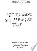 Petits riens sur presque tout