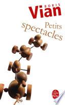 Petits spectacles
