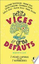 Petits vices et gros défauts