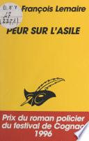 Peur sur l'asile