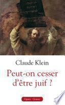 Peut-on cesser d'être juif ?