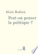 Peut-on penser la politique ?