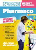 Pharmacologie - BP préparateur en Pharmacie 3e édition