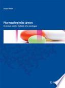 Pharmacologie des cancers