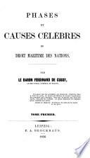Phases et causes célèbres du droit maritime des nations