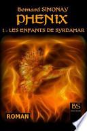 Phenix 1: Les Enfants de Syrdahar