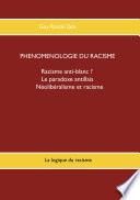 Phénoménologie du racisme