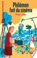 Philémon fait du cinéma