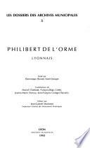 Philibert de L'Orme, Lyonnais
