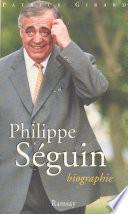 Philippe Séguin : biographie