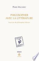 Philosopher avec la littérature