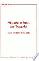 Philosopher en France sous l'Occupation