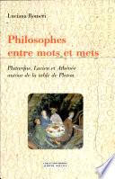 Philosophes entre mots et mets