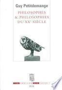 Philosophes et Philosophies du XXe siècle