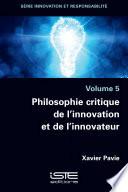 Philosophie critique de l’innovation et de l’innovateur