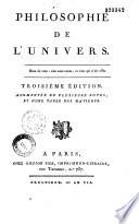 Philosophie de l'univers [par P.-S. Dupont de Nemours]