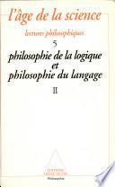 Philosophie de la logique et philosophie du langage