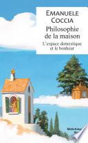 Philosophie de la maison