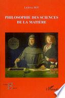 Philosophie des sciences de la matière