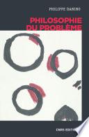 Philosophie du problème