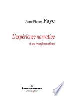 Philosophie du transformat: L'expérience narrative et ses transformations